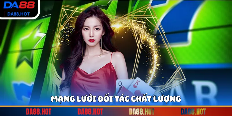 Mạng lưới đối tác chất lượng